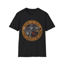 Load image into Gallery viewer, Born To Ride Two Wheels No More - Motorcycle Ride T-Shirt
