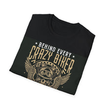 Load image into Gallery viewer, &quot;Behind Ever Crazy Biker...&quot; Motorcycle Ride T-Shirt
