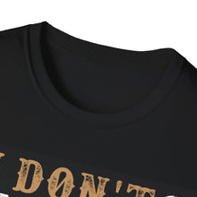 Load image into Gallery viewer, &quot;I Don&#39;t Snore, I Dream I&#39;m a Motorcycle&quot; Motorcycle Ride T-Shirt
