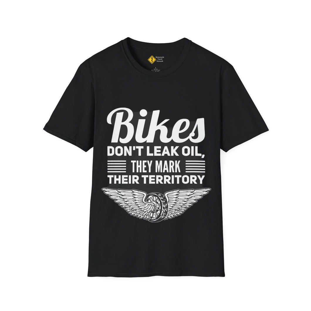 Bike Dont Leak Oil Motorcycle Ride T-Shirt