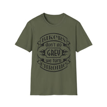 Load image into Gallery viewer, Bikers Don&#39;t Go Grey We Turn Chrome- Motorcycle Ride T-Shirt
