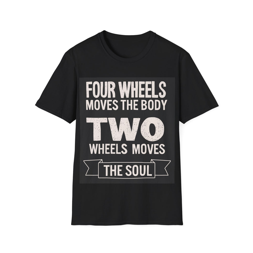 Two Wheels Moves the Soul Motorcycle Ride T-Shirt