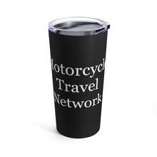 Load image into Gallery viewer, MotorcycleTravelNetwork.com-Tumbler 20oz
